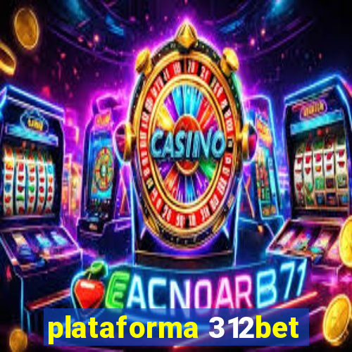 plataforma 312bet